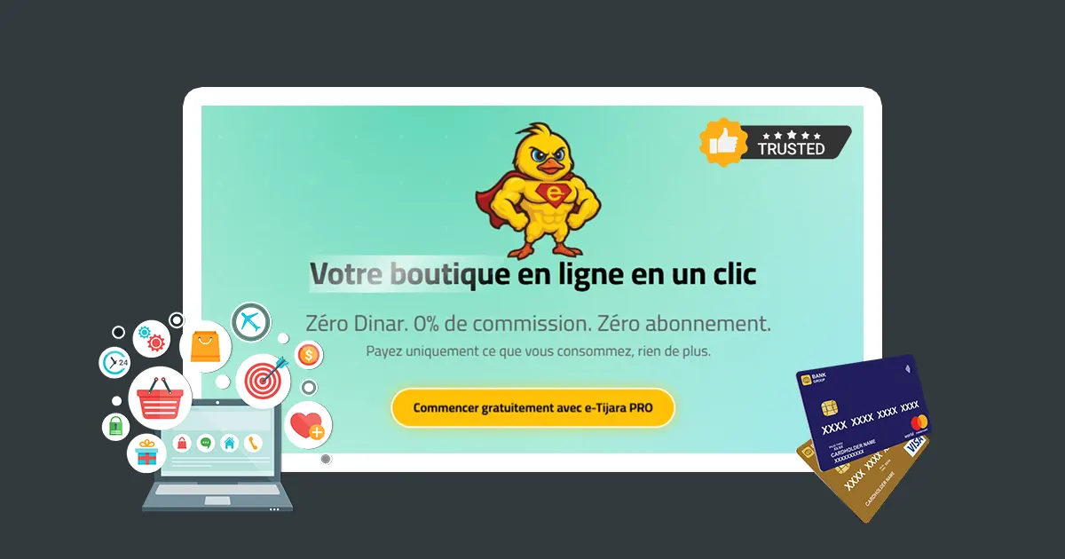 أنشئ متجرك الإلكتروني في تونس مع e-Tijara PRO